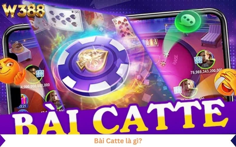 tìm hiểu cách chơi bài Catte