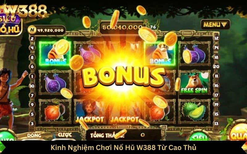 kinh nghiệm chơi nổ hũ online